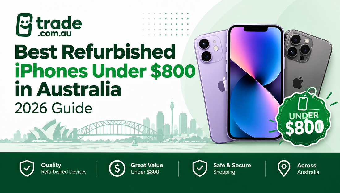 Best Refurbished iPhones Under $800 in Australia