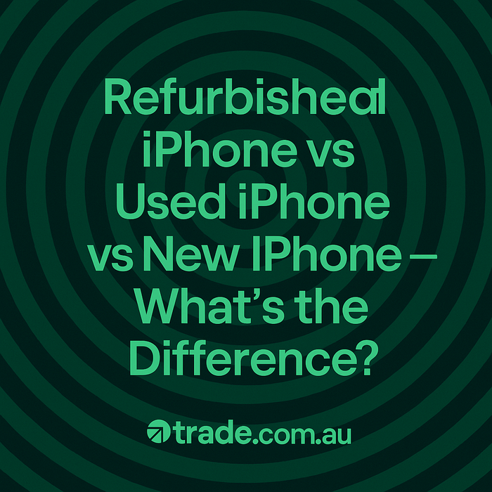 Refurbished iPhone vs Used iPhone vs New iPhone — What’s the Difference?