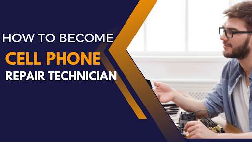How to Become a Cell Phone Repair Technician - trade.com.au