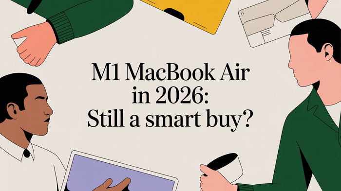 M1 MacBook Air in 2026: Still a Smart Buy?